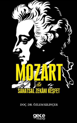 Mozart İle Sanatsal Zekanı Keşfet Özlem Kılınçer