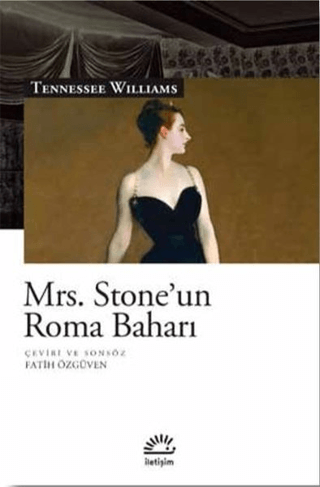 Mrs. Stone'un Roma Baharı Tennessee Williams