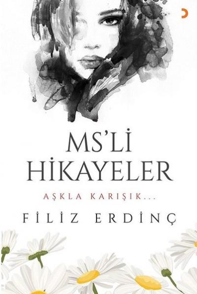 MS'li Hikayeler Filiz Erdinç