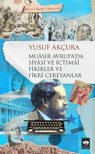 Muasır Avrupa'da Siyasi ve İctimai Fikirler ve Fikri Cereyanlar Yusuf 