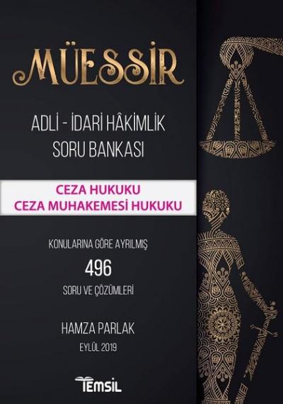 Müessir Adli-İdari Hakimlik Soru Bankası - Ceza Hukuku Ceza Muhakemesi