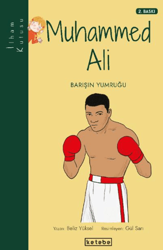 Muhammed Ali: Barışın Yumruğu-İlham Kutusu Beliz Yüksel