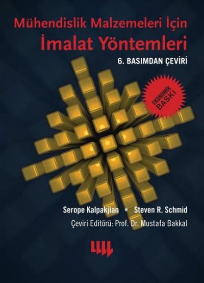 Mühendislik Malzemeleri için İmalat Yöntemleri - Ekonomik Baskı Serope