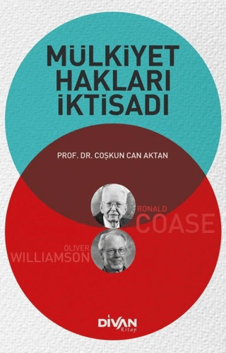 Mülkiyet Hakları İktisadı Coşkun Can Aktan