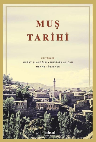 Muş Tarihi Mustafa Alican