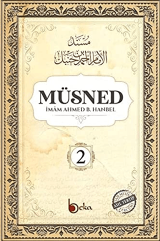 Müsned 2 - Arapça Metinsiz (Ciltli) İmam Ahmed B. Hanbel