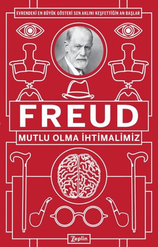 Mutlu Olma İhtimalimiz Sigmund Freud