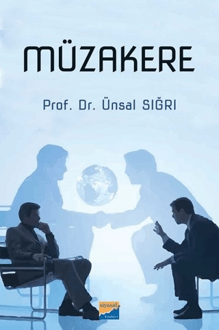 Müzakere Ünsal Sığrı