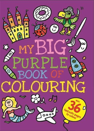 My Big Purple Book of Colouring Igloo Books