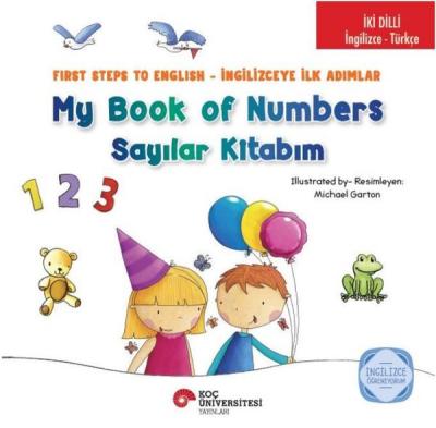 My Book of Numbers - Sayılar Kitabım - First Steps to English-İngilizc