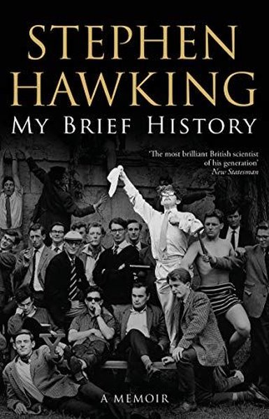 My Brief History Stephen Hawking