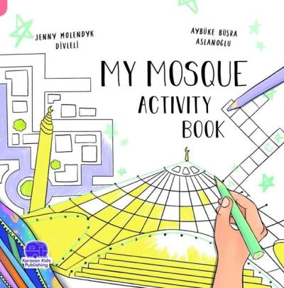 My Mosque Activity Book - İngilizce Benim Camim Etkinlik Kitabı Jenny 