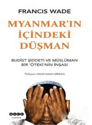 Myanmar'ın İçindeki Düşman Francis Wade