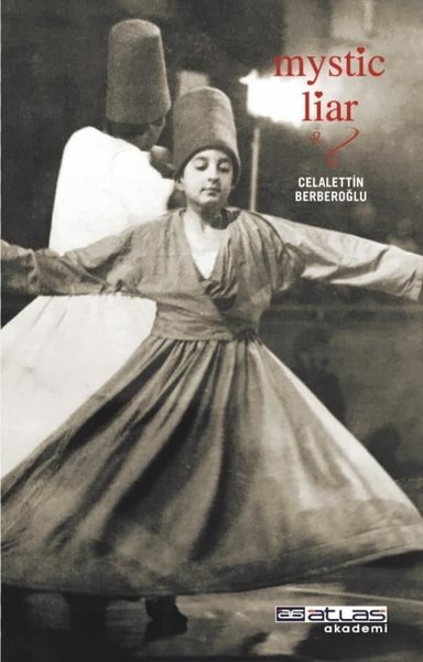 Mystic Liar Celalettin Berberoğlu