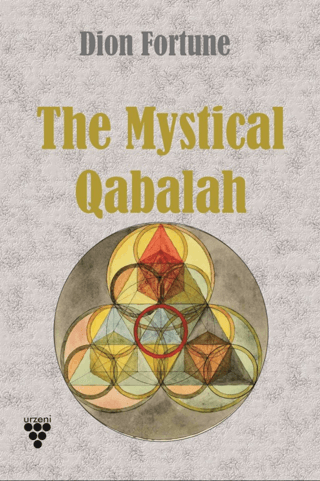 Mystical Qabalah Dion Fortune