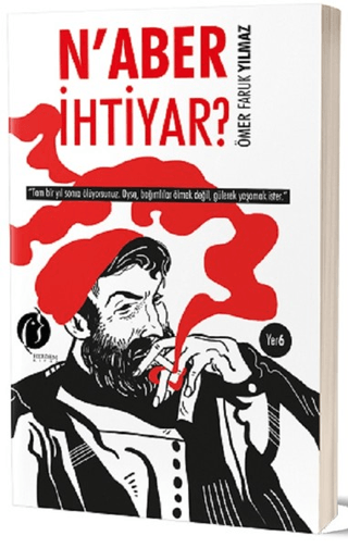 N'aber İhtiyar? Ömer Faruk Yılmaz