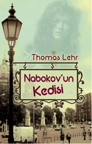 Nabokov\'un Kedisi Thomas Lehr