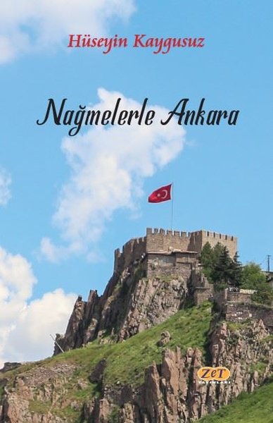 Nağmelerle Ankara Hüseyin Kaygusuz