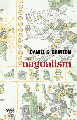 Nagualism Daniel G. Brinton