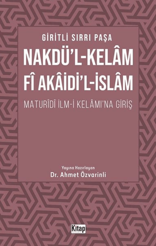 Nakdü'l-Kelam Fi Akaidi'l-İslam Giritli Sırrı Paşa