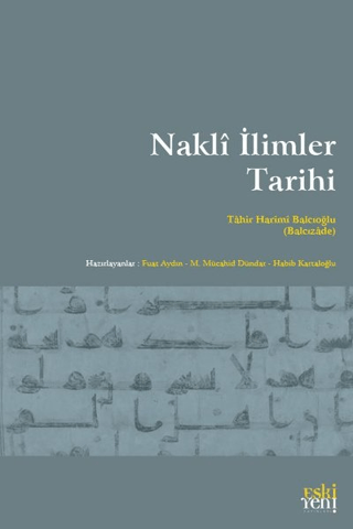 Nakli İlimler Tarihi Tahir Harimi Balcıoğlu