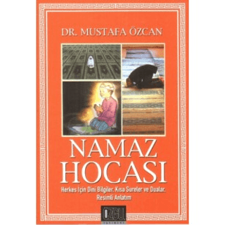 Namaz Hocası (Cep 64 Sayfa) Mustafa Özcan