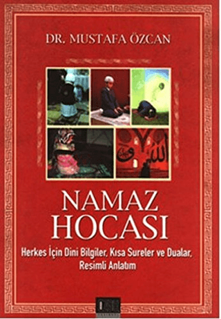 Namaz Hocası Mustafa Özcan