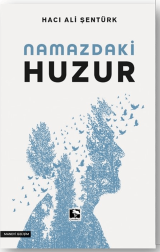 Namazdaki Huzur Hacı Ali Şentürk