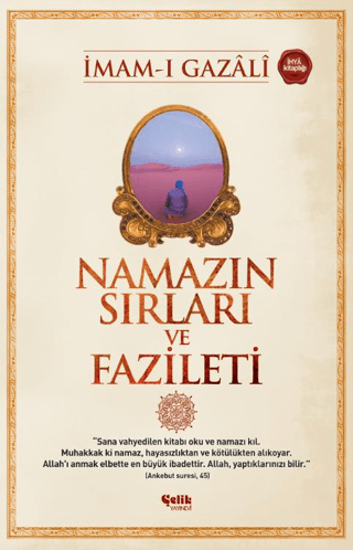 Namazın Sırları ve Fazileti İmam-ı Gazali