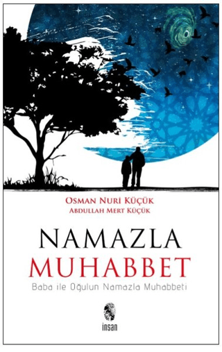 Namazla Muhabbet Osman Nuri Küçük