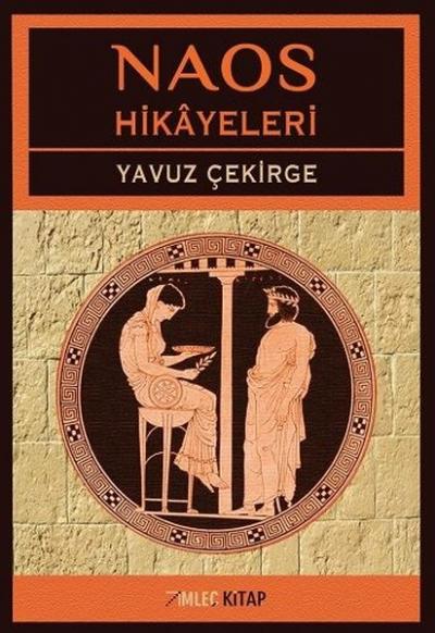 Naos Hikayeleri Yavuz Çekirge