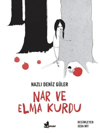 Nar ve Elma Kurdu Nazlı Deniz Güler