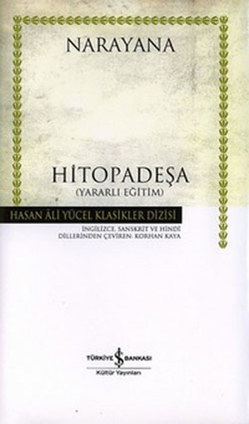 Narayana - Hitopadeşa -Yararlı Eğitim - Hasan Ali Yücel Klasikleri %28