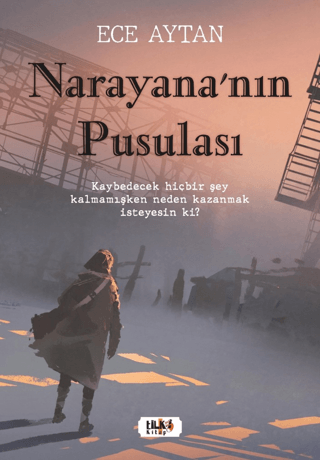 Narayana'nın Pusulası Ece Aytan