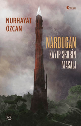 Nardugan: Kayıp Şehrin Masalı Nurhayat Özcan