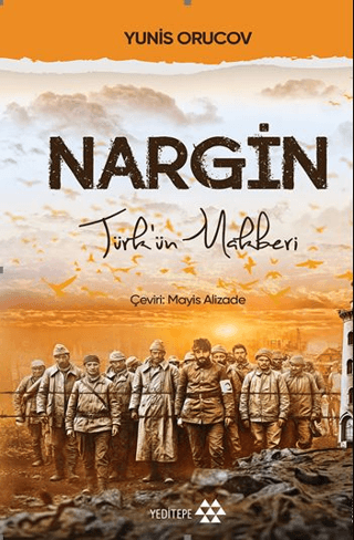 Nargin - Türk'ün Rehberi Yunis Orucov