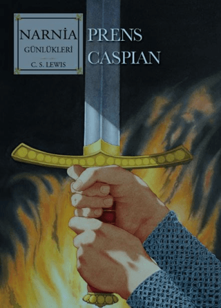 Narnia Günlükleri Cilt 4 - Prens Caspian C. S. Lewis