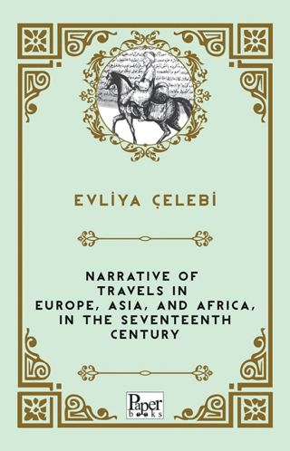 Narrative of travels in europe asia and africa in The Seventeenth Cent