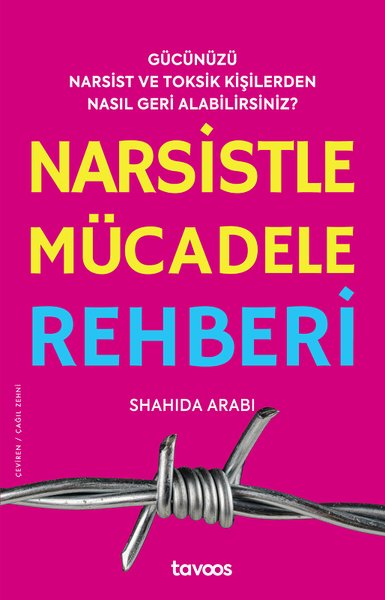 Narsistle Mücadele Rehberi Shahida Arabi