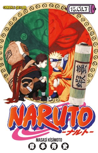 Naruto 15 . Cilt - Naruto\'nun Ninja Tekniği Defteri Masaşi Kişimoto