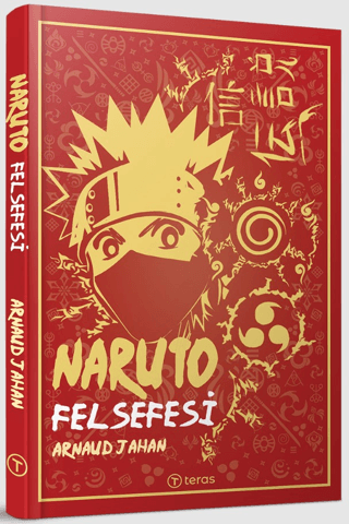 Naruto Felsefesi Arnaud Jahan