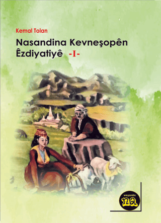 Nasandina Kevneşopen Ezdiyate 1 Kemal Tolan