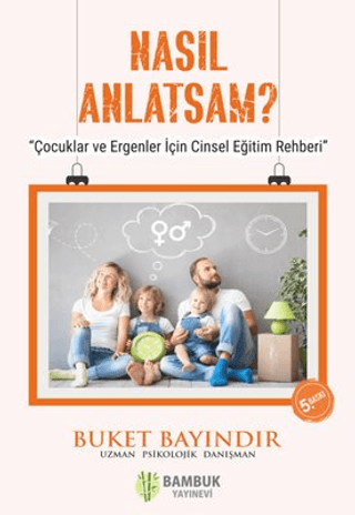 Nasıl Anlatsam? Buket Bayındır