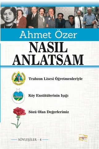 Nasıl Anlatsam Ahmet Özer