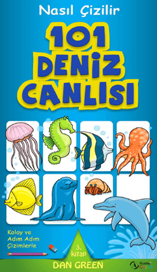 Nasıl Çizilir - 101 Deniz Canlısı %20 indirimli Dan Green