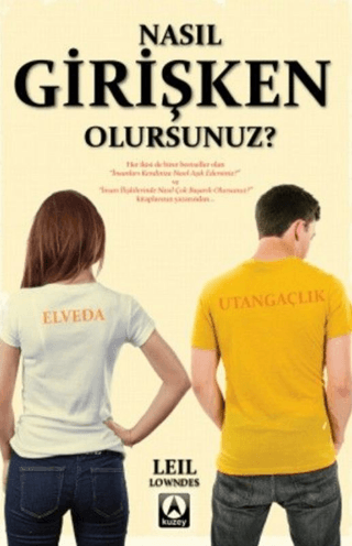 Nasıl Girişken Olursunuz? %20 indirimli Leil Lowndes