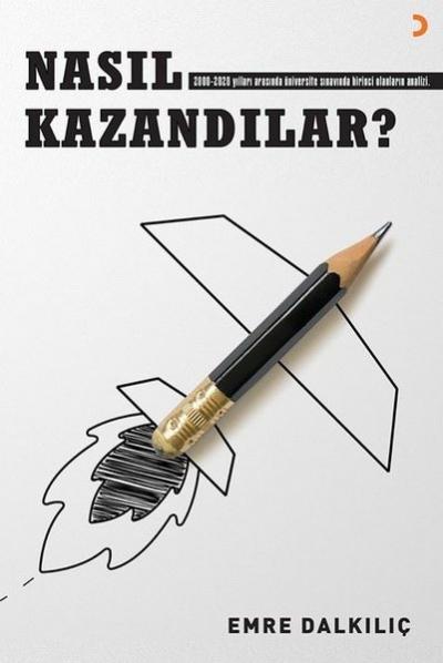 Nasıl Kazandılar? Emre Dalkılıç