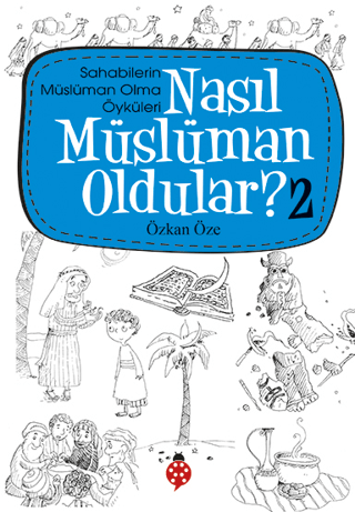 Nasıl Müslüman Oldular 2 M. Sinan Adalı