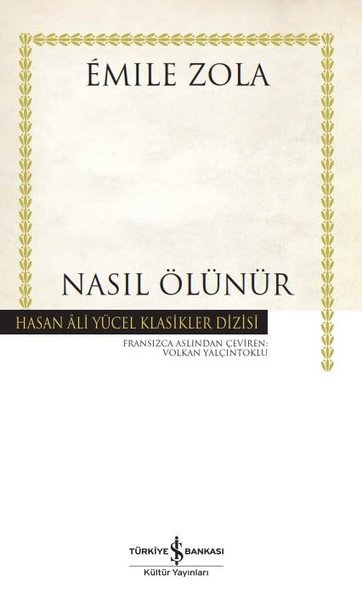 Nasıl Ölünür - Hasan Ali Yücel Klasikler Emile Zola