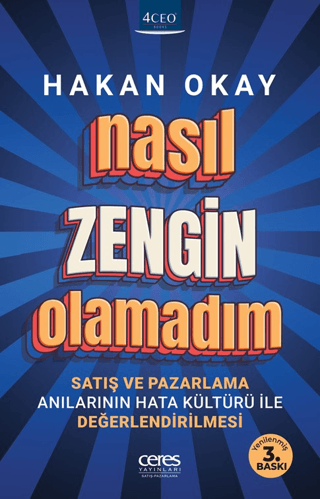 Nasıl Zengin Olamadım - Satış ve Pazarlama Anılarının Hata Kültürü ile